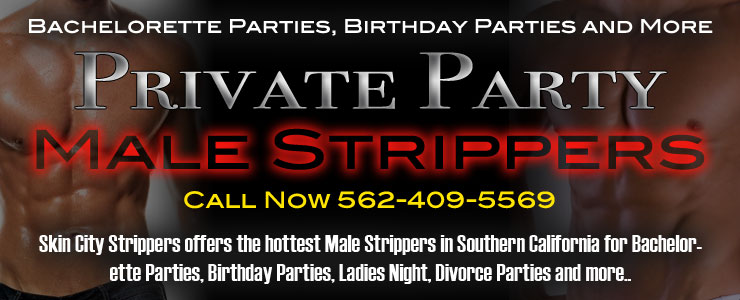 Inland Empire Strippers | Male Exotic Dancers